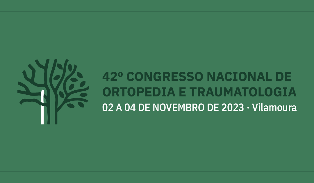 Dr. Paulo Sancho e Dr.ª Paula Quintas participam no 42º Congresso da Sociedade Portuguesa de Ortopedia e Traumatologia – 2 a 4 de novembro de 2023, em Vilamoura