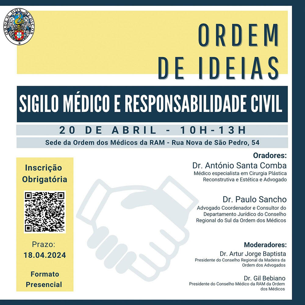 O Dr. Paulo Sancho será orador na 3ª sessão Ordem de Ideias “Sigilo Médico e Responsabilidade Civil”